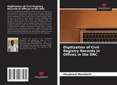 Borítókép a  Digitization of Civil Registry Records in Offices in the DRC - hoz