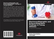 Обложка Electrocardiographic and Echocardiographic Findings in Young Athletes