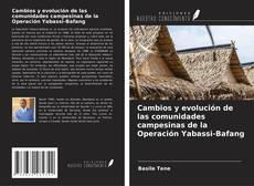Capa do livro de Cambios y evolución de las comunidades campesinas de la Operación Yabassi-Bafang 