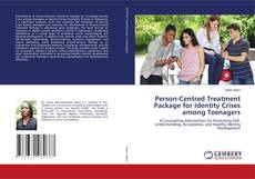 Bookcover of Person-Centred Treatment Package for Identity Crises among Teenagers