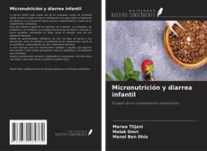 Capa do livro de Micronutrición y diarrea infantil 