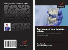 Portada del libro de Antropometria w doborze zębów