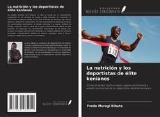 Borítókép a  La nutrición y los deportistas de élite kenianos - hoz