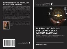 Borítókép a  EL PRINCIPIO DEL JUS POSTULANDI EN LA JUSTICIA LABORAL: - hoz