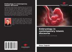 Borítókép a  Embryology in contemporary Islamic discourse - hoz