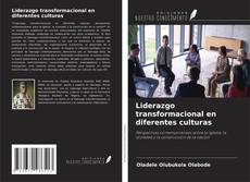 Bookcover of Liderazgo transformacional en diferentes culturas