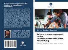 Portada del libro de Ressourcenmanagement in der betriebswirtschaftlichen Ausbildung