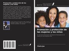 Bookcover of Promoción y protección de las mujeres y los niños
