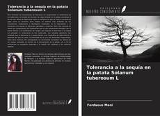 Обложка Tolerancia a la sequía en la patata Solanum tuberosum L