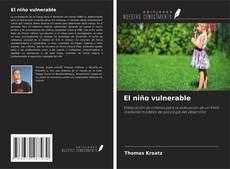 Capa do livro de El niño vulnerable 