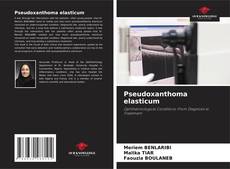 Couverture de Pseudoxanthoma elasticum