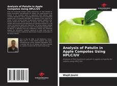 Bookcover of Analysis of Patulin in Apple Compotes Using HPLC/UV