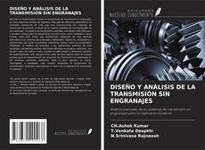 Bookcover of DISEÑO Y ANÁLISIS DE LA TRANSMISIÓN SIN ENGRANAJES