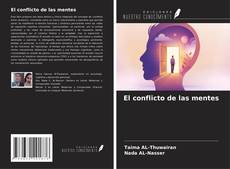 Bookcover of El conflicto de las mentes