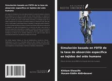 Borítókép a  Simulación basada en FDTD de la tasa de absorción específica en tejidos del oído humano - hoz