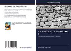 LES LARMES DE LA RDC VOLUME I kitap kapağı