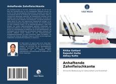 Portada del libro de Anhaftende Zahnfleischkante