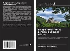 Borítókép a  Peligro temprano, fe perdida: : Segunda edición - hoz