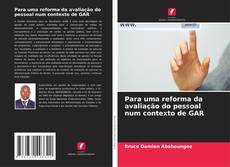 Para uma reforma da avaliação do pessoal num contexto de GAR kitap kapağı