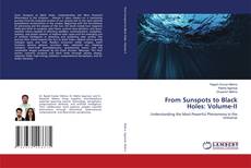 Capa do livro de From Sunspots to Black Holes: Volume-II 
