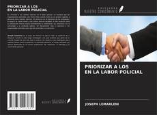Borítókép a  PRIORIZAR A LOS EN LA LABOR POLICIAL - hoz