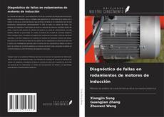 Borítókép a  Diagnóstico de fallas en rodamientos de motores de inducción - hoz