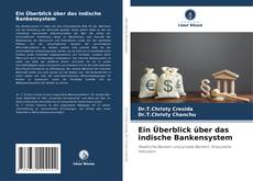 Portada del libro de Ein Überblick über das indische Bankensystem