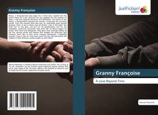 Portada del libro de Granny Françoise