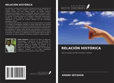 RELACIÓN HISTÓRICA的封面