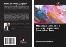 Обложка Modelli psicoanalitici e universo romanzesco: Sony Labou Tansi