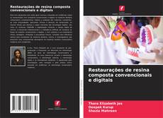 Portada del libro de Restaurações de resina composta convencionais e digitais