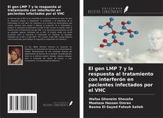 Bookcover of El gen LMP 7 y la respuesta al tratamiento con interferón en pacientes infectados por el VHC