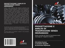 Bookcover of PROGETTAZIONE E ANALISI DI TRASMISSIONI SENZA INGRANAGGI