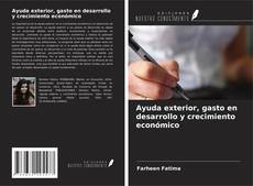 Buchcover von Ayuda exterior, gasto en desarrollo y crecimiento económico