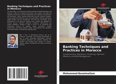 Обложка Banking Techniques and Practices in Morocco