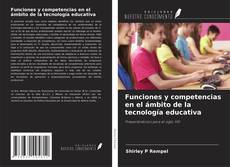 Borítókép a  Funciones y competencias en el ámbito de la tecnología educativa - hoz