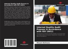 Bookcover of Internal Quality Audit Process in Accordance with ISO 19011