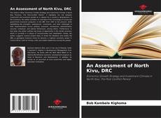 Обложка An Assessment of North Kivu, DRC