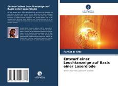 Entwurf einer Leuchtanzeige auf Basis einer Laserdiode的封面
