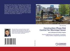 Buchcover von Construction Phase Risk Control for Municipal Sewer