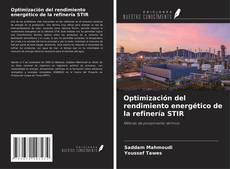 Bookcover of Optimización del rendimiento energético de la refinería STIR