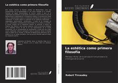 Borítókép a  La estética como primera filosofía - hoz