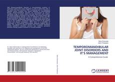 Обложка TEMPOROMANDIBULAR JOINT DISORDERS AND IT’S MANAGEMENT