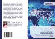 Couverture de Tariffs, Tensions, and Transformation: General Management Perspective