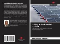 Bookcover of Sizing a Photovoltaic System