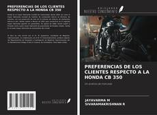 Bookcover of PREFERENCIAS DE LOS CLIENTES RESPECTO A LA HONDA CB 350