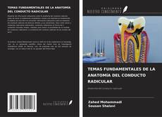 Bookcover of TEMAS FUNDAMENTALES DE LA ANATOMÍA DEL CONDUCTO RADICULAR