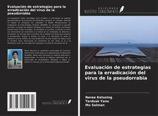 Capa do livro de Evaluación de estrategias para la erradicación del virus de la pseudorrabia 