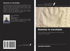 Dominar lo inevitable kitap kapağı