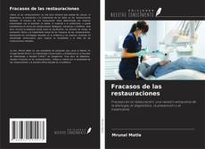 Capa do livro de Fracasos de las restauraciones 